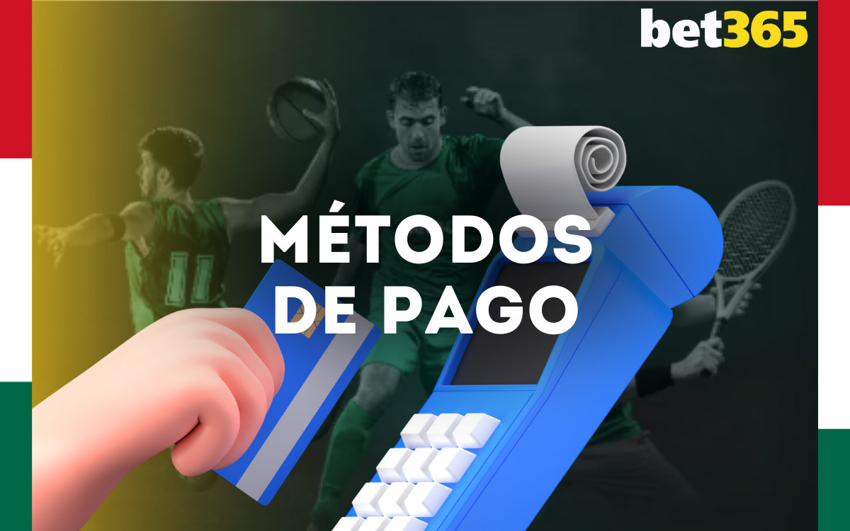 Bet365 Métodos de Pago